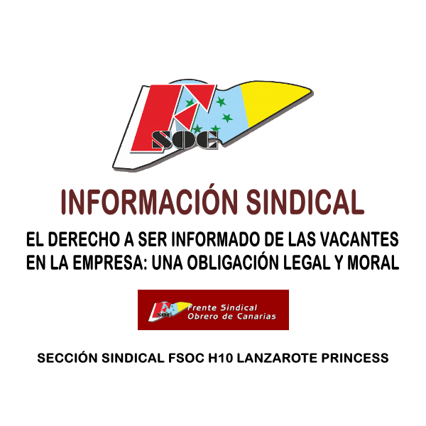 EL DERECHO A SER INFORMADO DE LAS VACANTES EN LA EMPRESA UNA OBLIGACIÓN LEGAL Y MORAL