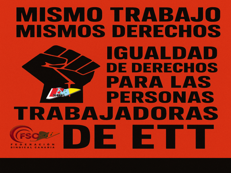 FSOC Igualdad de derechos laborales para las personas trabajadoras de ETT