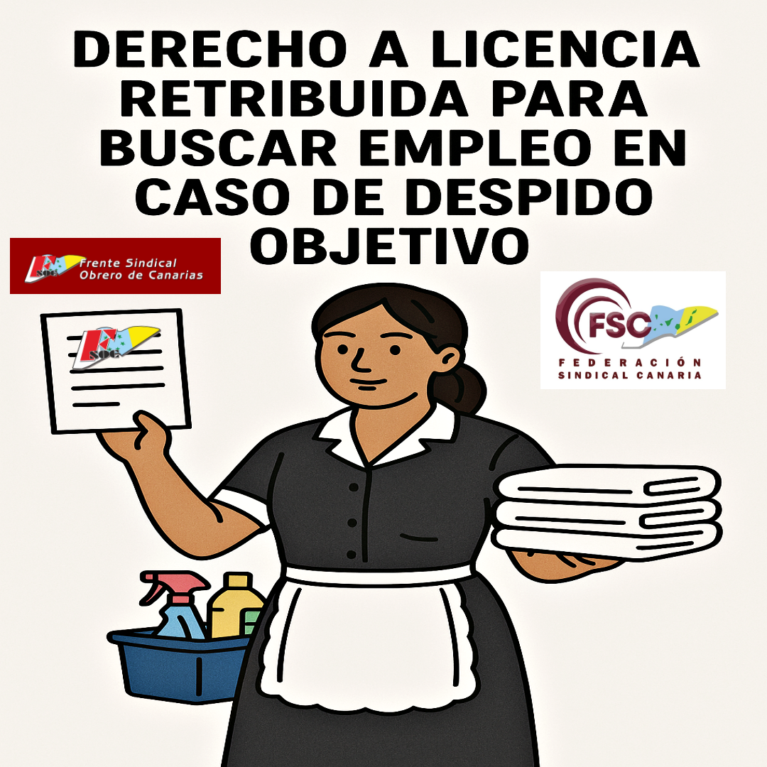 FSOC. Derecho a licencia retribuida para buscar empleo en caso de despido objetivo