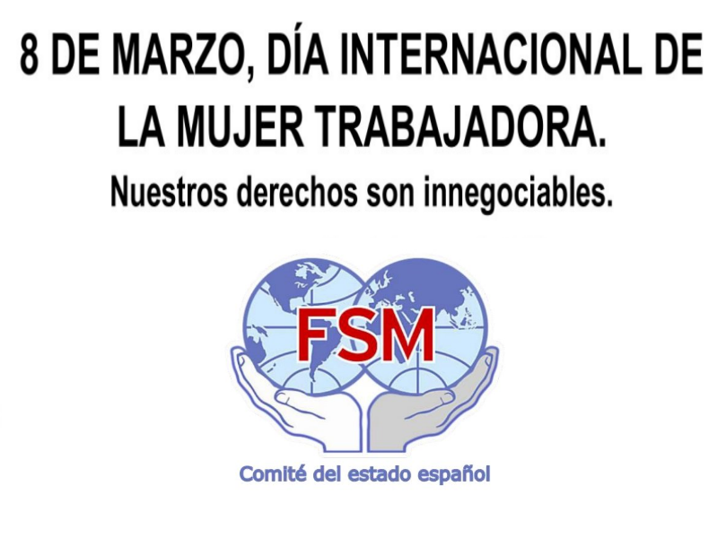 8 de marzo, Día Internacional de la Mujer Trabajadora