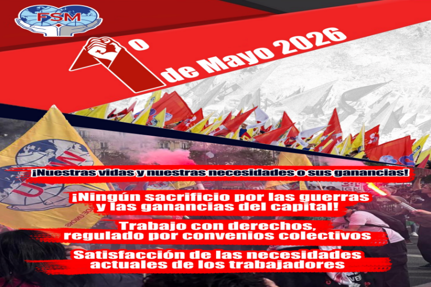 Declaración de la FSM sobre el Primero de Mayo de 2026
